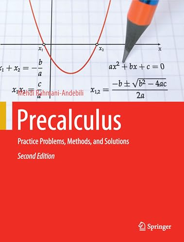 Precalculus: Practice Problems, Methods, and Solutions