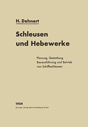 Schleusen und Hebewerke (Handbibliothek für Bauingenieure) (German Edition)
