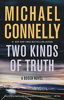Two Kinds of Truth (A Harry Bosch Novel, Band 20)