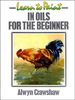 Learn to Paint in Oils for the Beginner (Collins Learn to Paint)