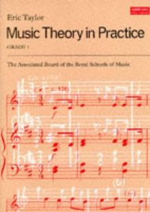 Taylor, Eric, Grade.1 : Taylor,E.:Music Theory In Practice.1