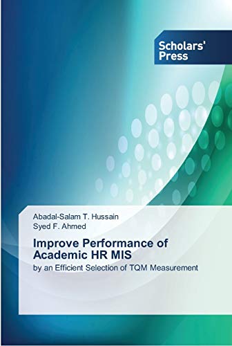 Improve Performance of Academic HR MIS: by an Efficient Selection of TQM Measurement