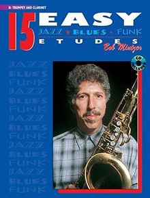 15 Easy Jazz, Blues & Funk Etudes - B-Flat Trumpet and Clarinet (incl. CD) (Instrumental Series)