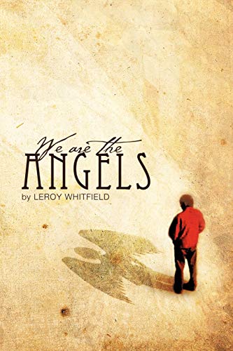 We Are the Angels
