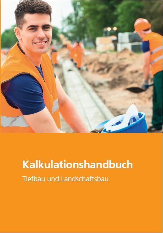 SIRADOS Kalkulationshandbuch Tiefbau und Landschaftsbau
