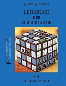 Lehrbuch der Schachtaktik mit Übungsbuch