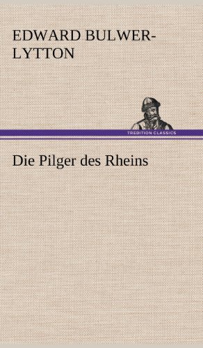 Die Pilger des Rheins