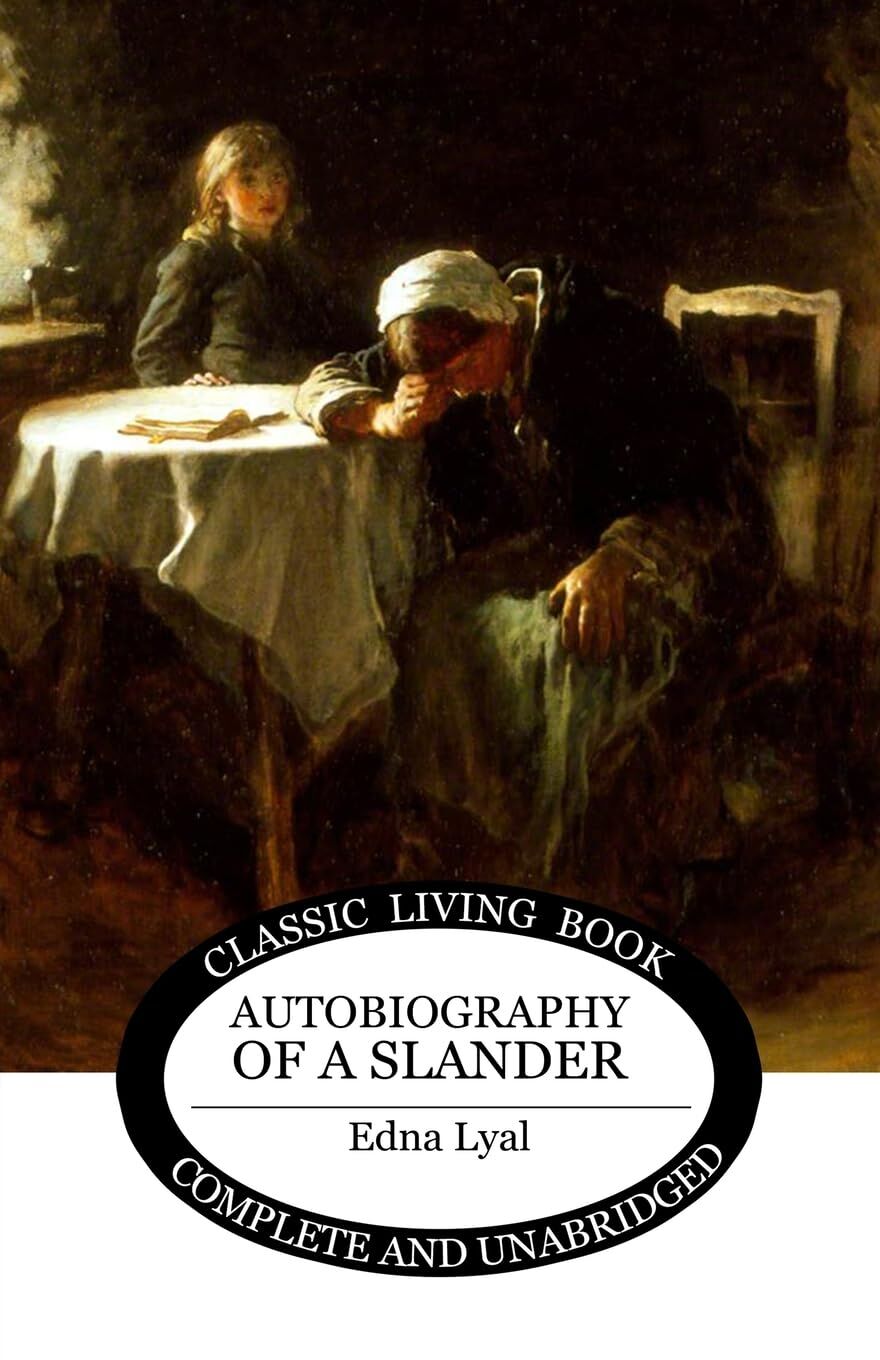 Autobiography of a Slander