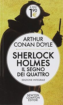 Il segno dei quattro. Sherlock Holmes