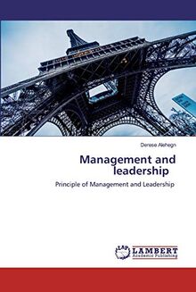 Management and leadership: Principle of Management and Leadership