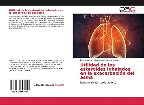 Utilidad de los esteroides inhalados en la exacerbación del asma: Estudio aleatorizado abierto