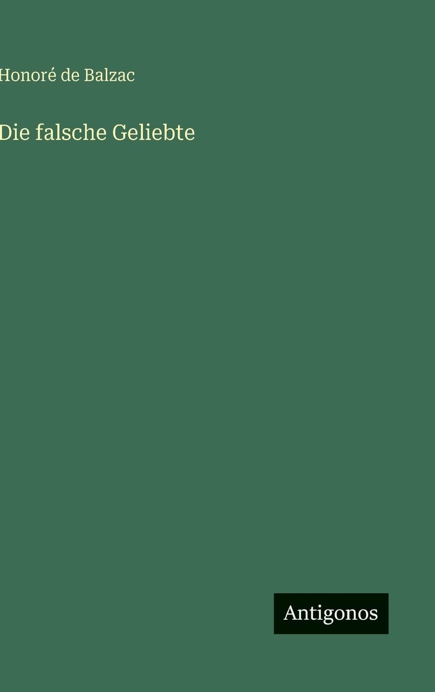 Die falsche Geliebte