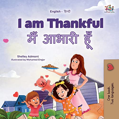 I am Thankful (English Hindi Bilingual Children's Book) (English Hindi Bilingual Collection)