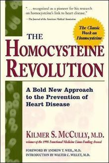 The Homocysteine Revolution: A Bold New Approach to the Prevention of Heart Disease (NTC Keats - Health)