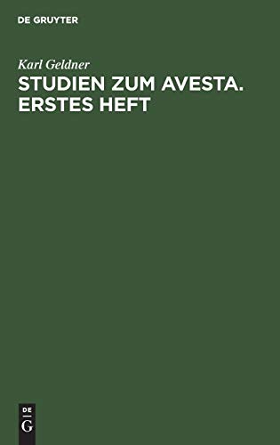 Studien zum Avesta. Erstes Heft.
