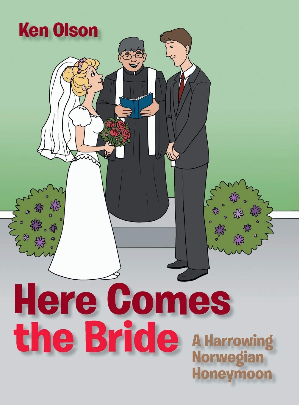 Here Comes the Bride: A Harrowing Norwegian Honeymoon