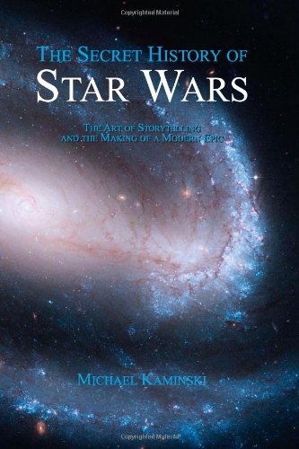 Michael Kaminski The Secret History Of Star Wars