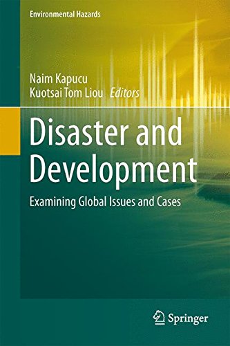 Disaster and Development: Examining Global Issues and Cases (Environmental Hazards)