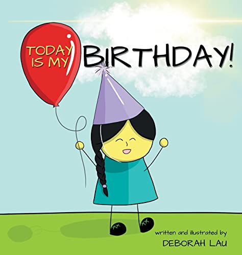 Today is my Birthday!: A Rhyming Story Book (English Edition) (My Wide and Wondrous World (English Edition), Band 1)