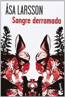 Sangre derramada (Verano 2013)