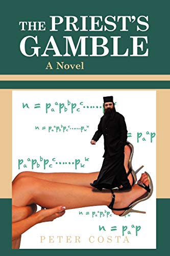 The Priest's Gamble: A novel