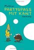 Partyspaß mit Kant: Philosofunnies (suhrkamp taschenbuch)