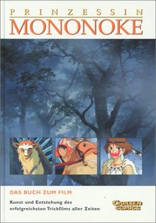 Prinzessin Mononoke. Das Buch zum Film