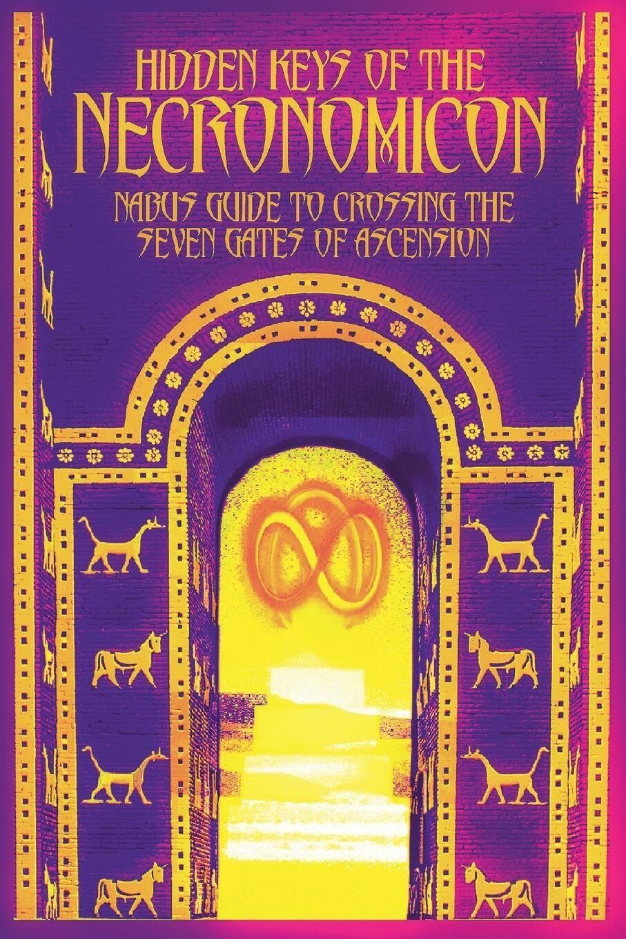 Hidden Keys of the Necronomicon -or- The 22 Lessons of Nabu