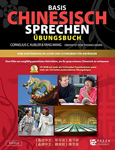Basis Chinesisch Sprechen - Arbeitsbuch