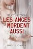 Felicity Atcock, Tome 1 : Les anges mordent aussi