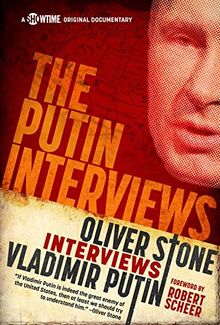 The Putin Interviews: Oliver Stone Interviews Vladimir Putin (Showtime Documentary Films)