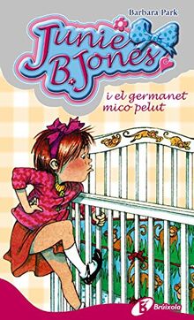 Valors per viure (Catalá - A PARTIR DE 6 ANYS - PERSONATGES I SÈRIES - Junie B. Jones, Band 2)