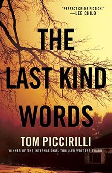 The Last Kind Words: A Novel (Terrier Rand, Band 1)