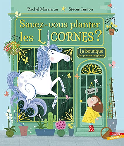 Gautier-Languereau Savez-Vous Planter Les Licornes ? - Rachel Morrisroe - Cartonné - Album Jeunesse - Image 3
