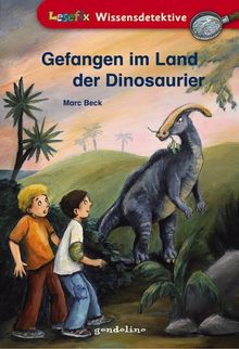 Gefangen im Land der Dinosaurier