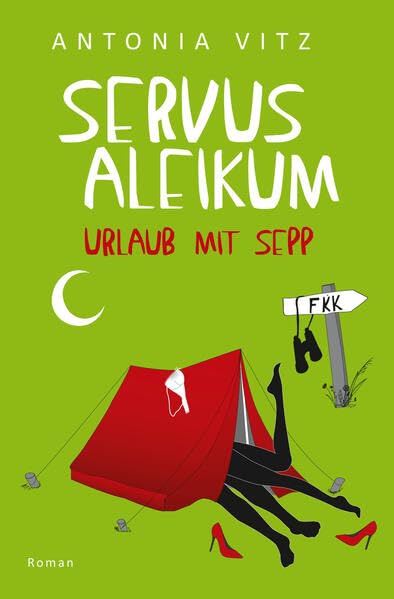 Servus Aleikum: Urlaub mit Sepp