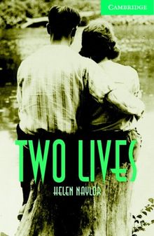Two Lives Book and Audio CD Pack: Level 3 Lower Intermediate (Cambridge English Readers: Level 3)