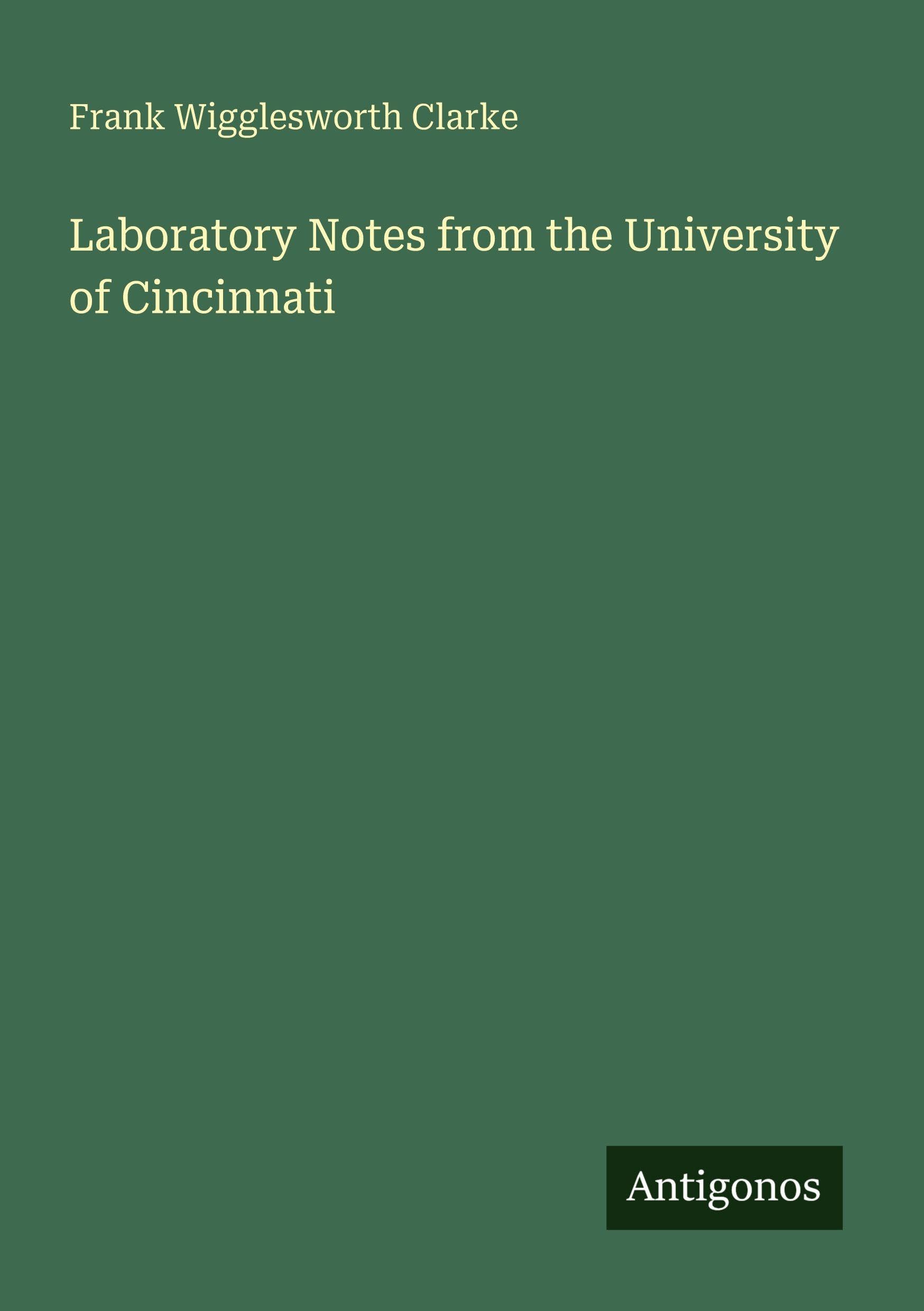 Laboratory Notes from the University of Cincinnati