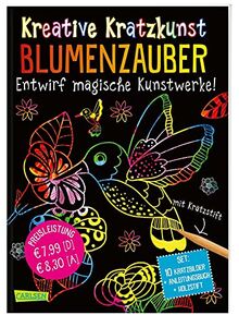 Kreative Kratzkunst: Blumenzauber: Set mit 10 Kratzbildern, Anleitungsbuch und Holzstift