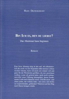 Bin Ich es, den du liebst?: Das Abenteuer kann beginnen