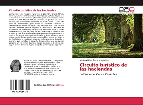 Circuito turístico de las haciendas: del Valle del Cauca Colombia