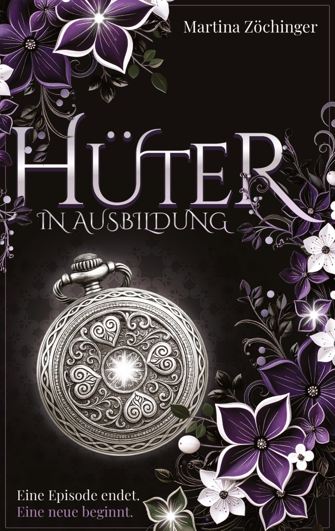 Hüter in Ausbildung - Eine Episode endet. Eine neue beginnt.: Nach einer wahren Begebenheit.