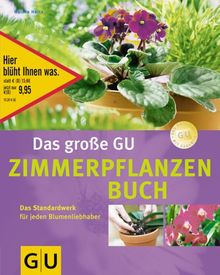 Das große GU Zimmerpflanzenbuch (GU Sonderleistung Garten)