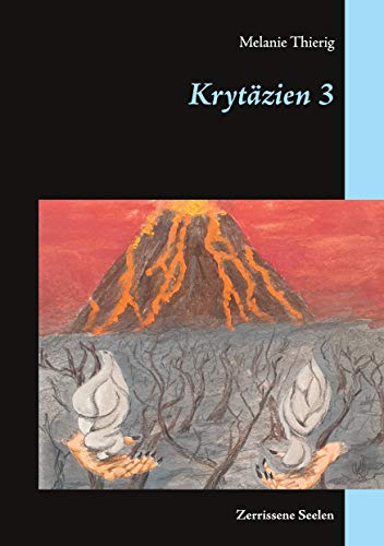 Krytäzien 3: Zerrissene Seelen