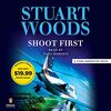 Shoot First (A Stone Barrington Novel, Band 45)