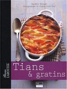 Tians & gratins