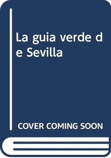 La guía verde de Sevilla