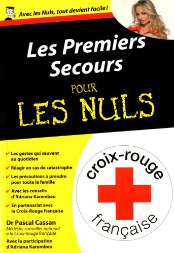 Les Premiers Secours Pour Les Nuls