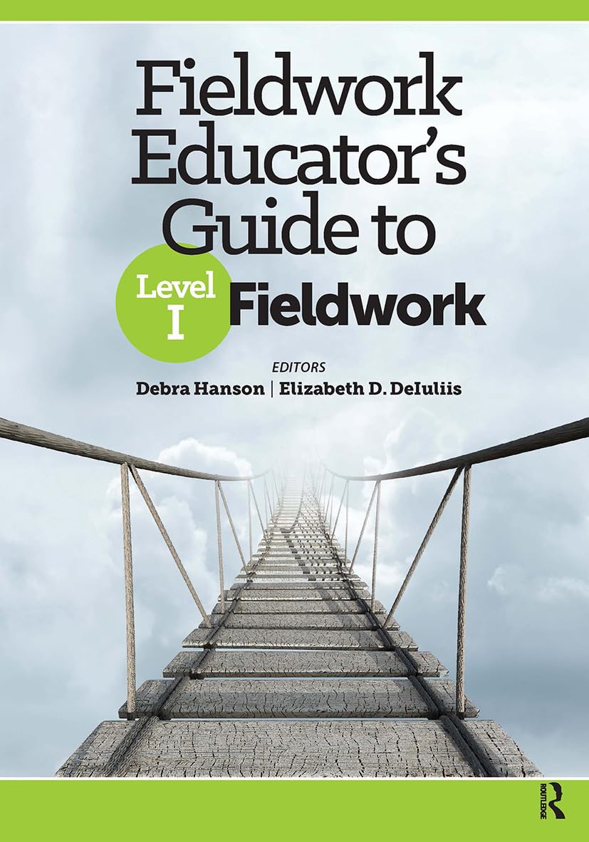 Fieldwork Educator’s Guide to Level I Fieldwork