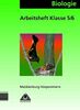 Biologie / Klassen 5 und 6 / Lehrbuch Mecklenburg-Vorpommern: Arbeitsheft